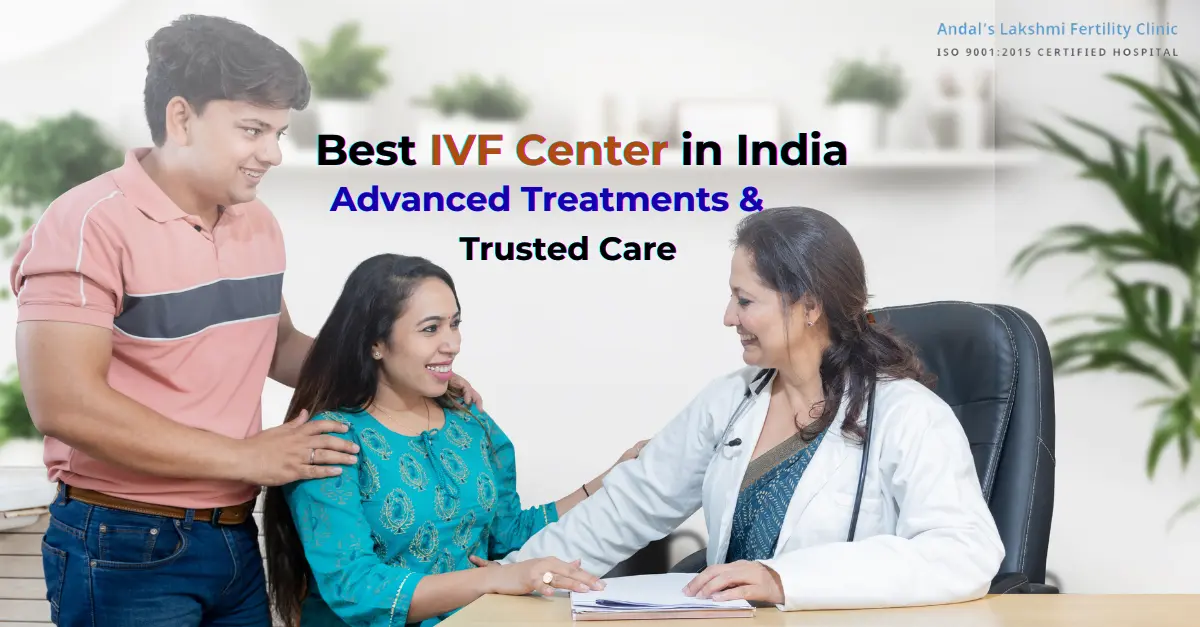 Best IVF Center in India: Advanced Treatments & Trusted Care